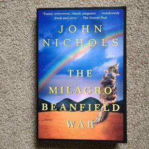 4/$20 The Milagro Beanfield War: A Novel by‎ John Nichols - Paperback